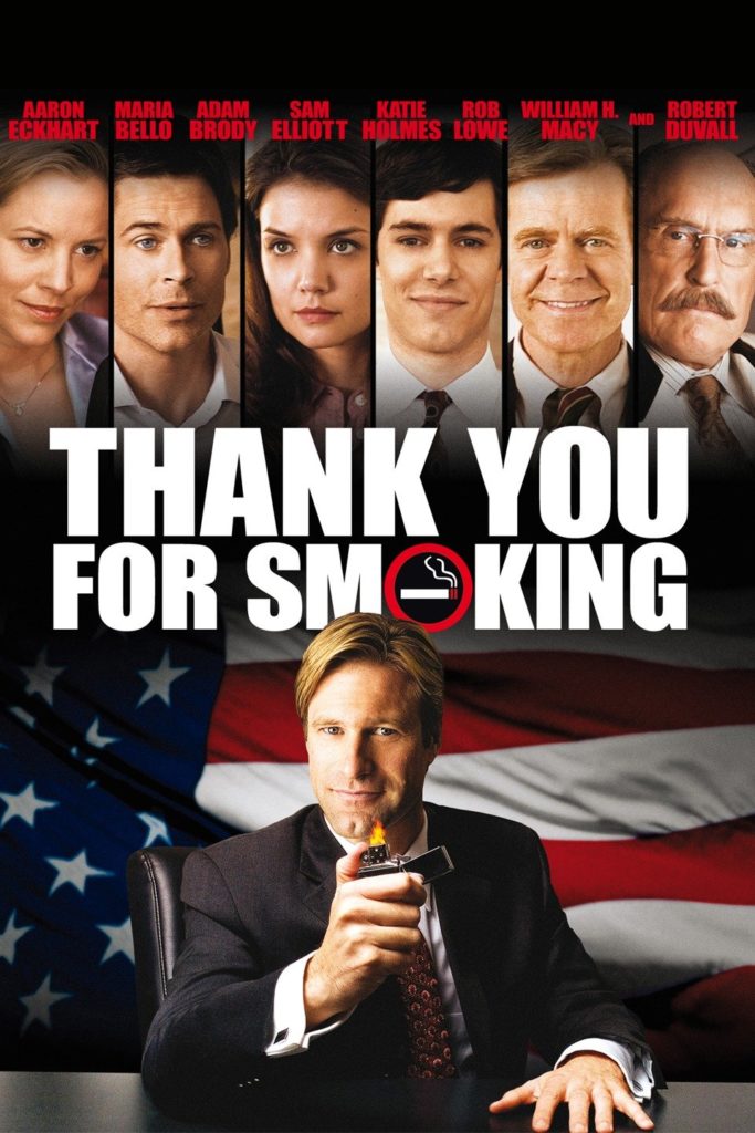 6. Thank You for Smoking (2005)