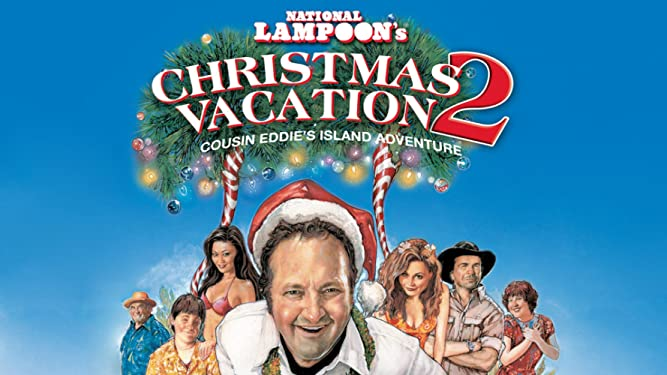 5. National Lampoon’s Christmas Vacation 2: Cousin Eddie’s Island Adventure (2003)