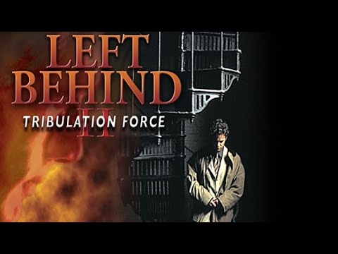 2. Left Behind II: Tribulation Force (2002)