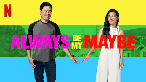 2. Always Be My Maybe