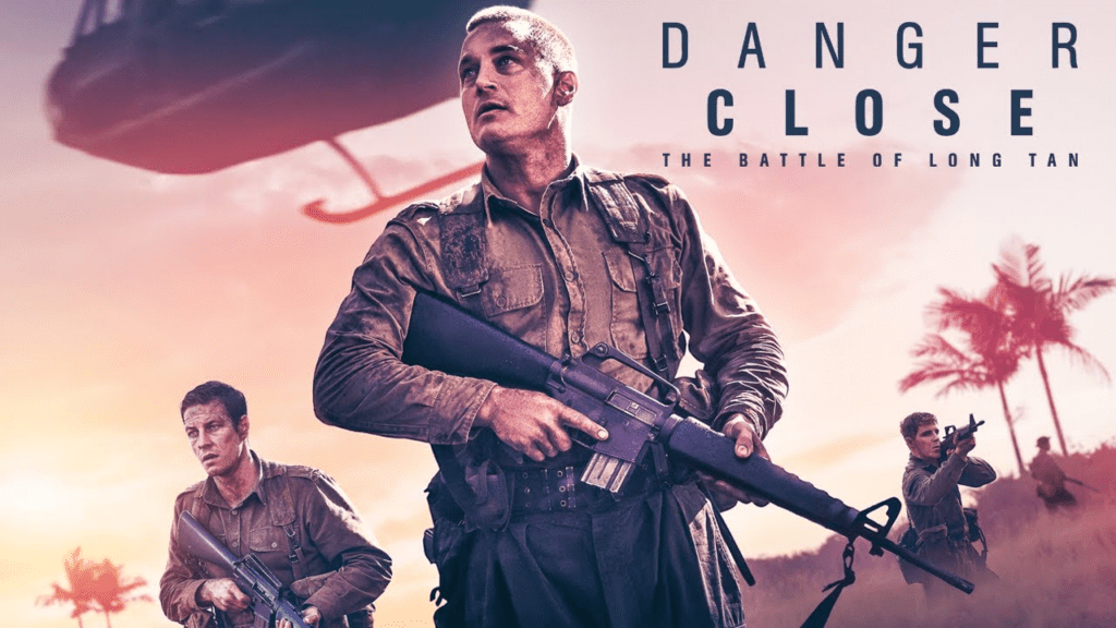 8. Danger Close: The Battle of Long Tan (2019)