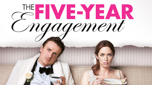 The Five Year Engagement